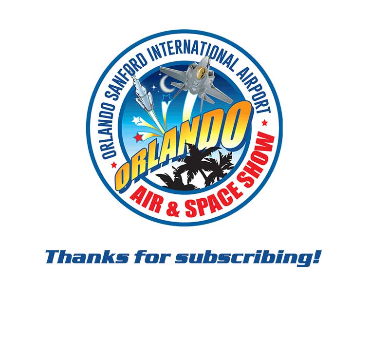 Thanks for subscribing! Orlando Air Show